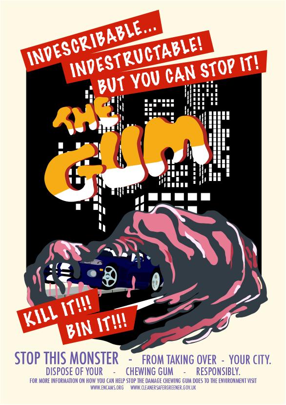 The Gum: Poster To Chewing Gum Litter - 