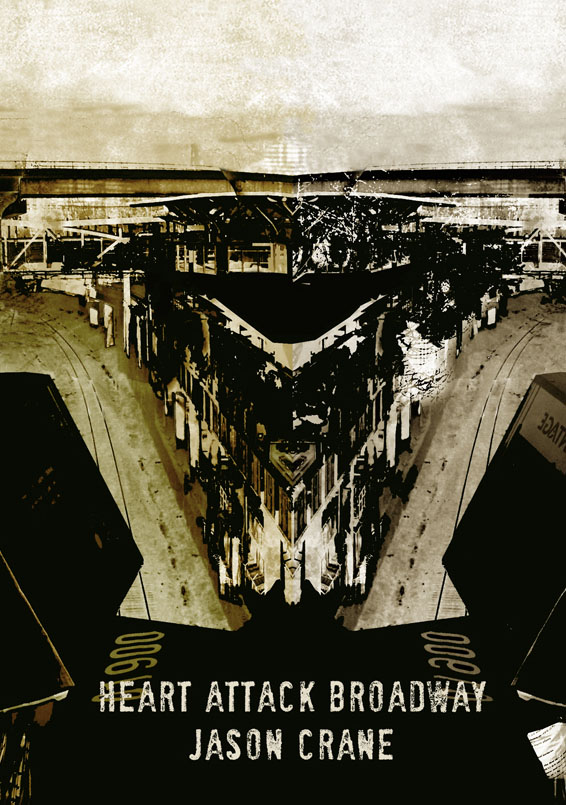 Heart Attack Broadway -book By Jason Crane - 