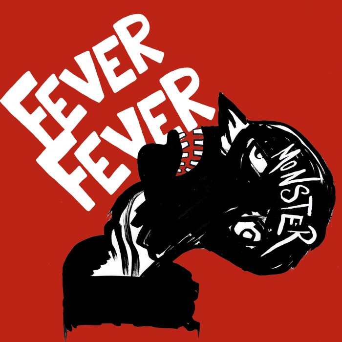 Fever Fever-Monster - 