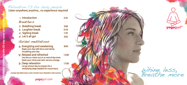 Whine Less, Breathe More - 